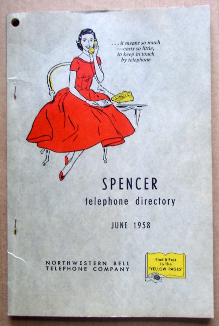 Spencer Iowa 1958 Telephone Directory 1