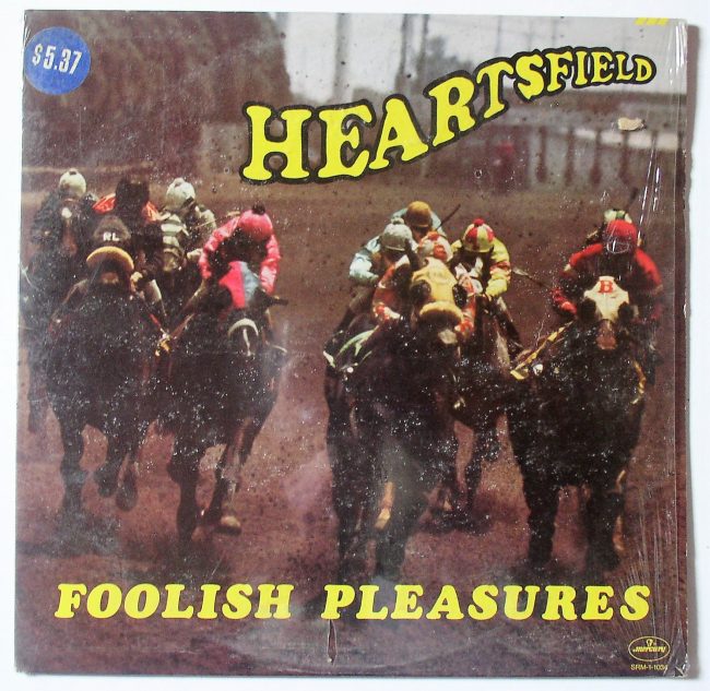Heartsfield / Foolish Pleasures LP vg+ 1975