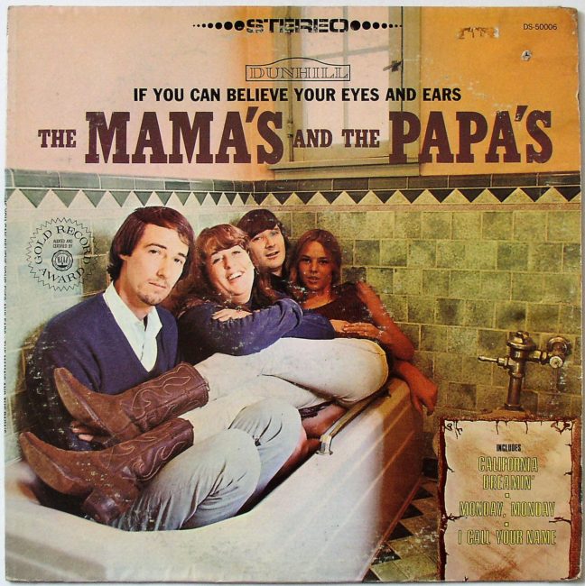 Mamas And The Papas / If You Can Believe Your Eyes And Ears c/o (re) LP g 1971
