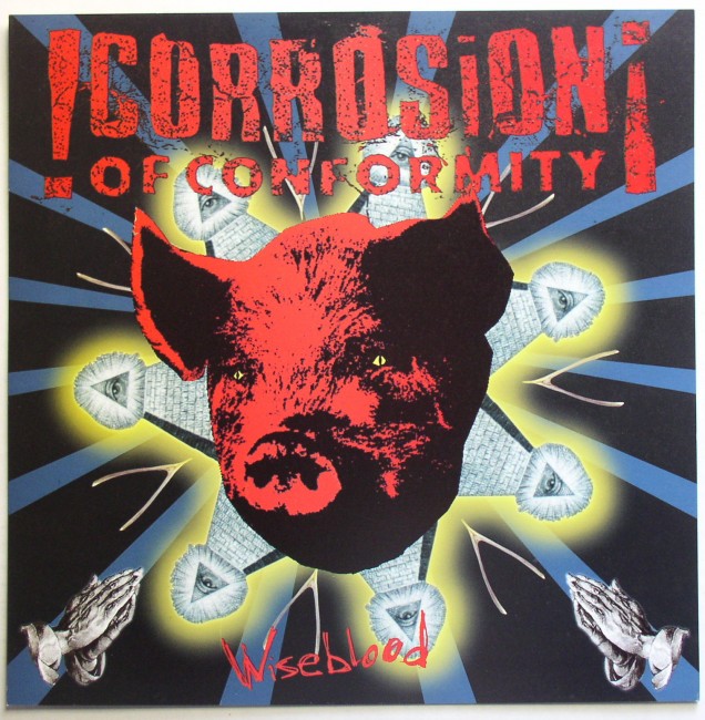 Corrosion Of Conformity/ Wiseblood flat front