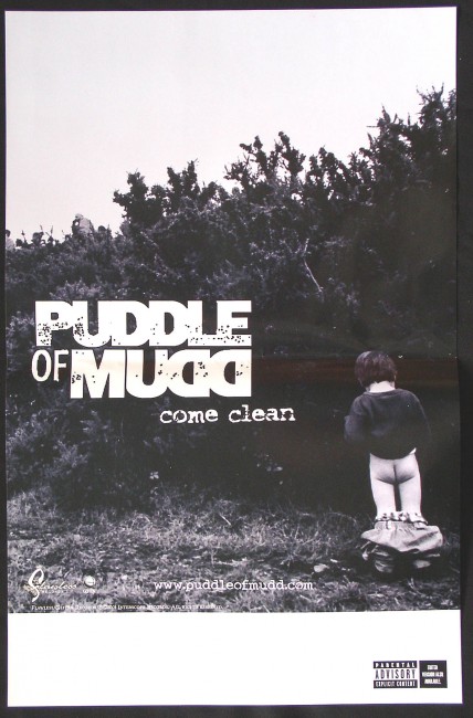Puddle Of Mudd / Come Clean poster