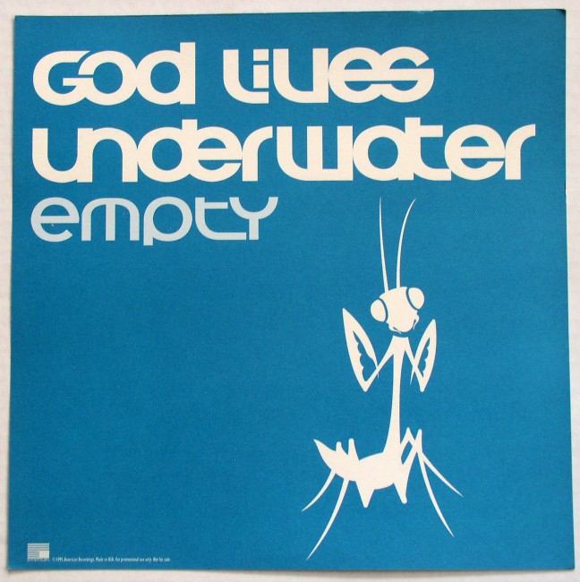 God Lives Underwater / Empty promo flat back