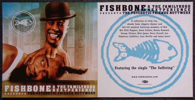 Fishbone / Psychotic flat front