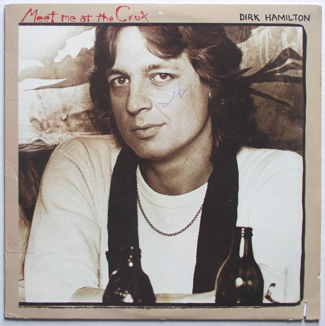 Dirk Hamilton / Meet Me At The Crux LP