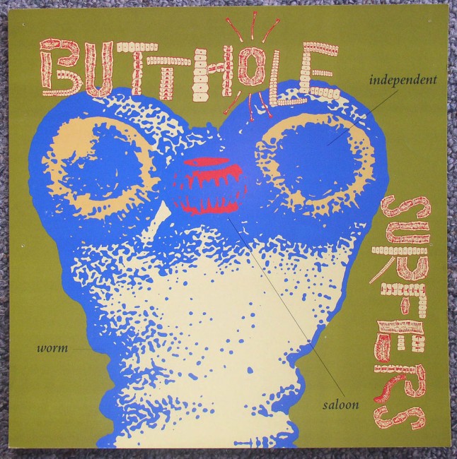Butthole Surfers Independent Worm Saloon flat  front