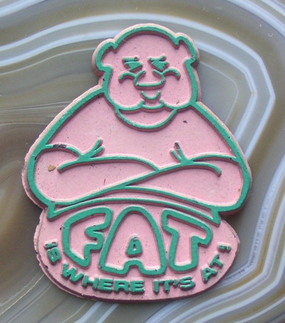 Fat Is Where It's At (pink pig)