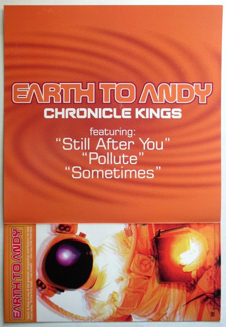 Earth To Andy / Chronicle Kings flat 1