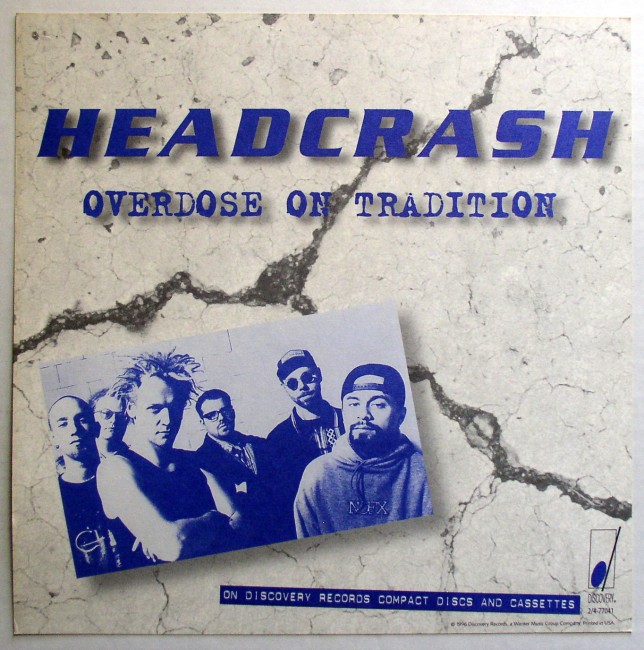 Headcrash / Overdose On Tradition flat back