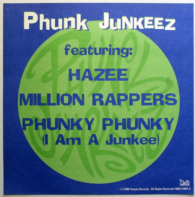 Phunk Junkeez / Fear Of A Wack Planet flat back