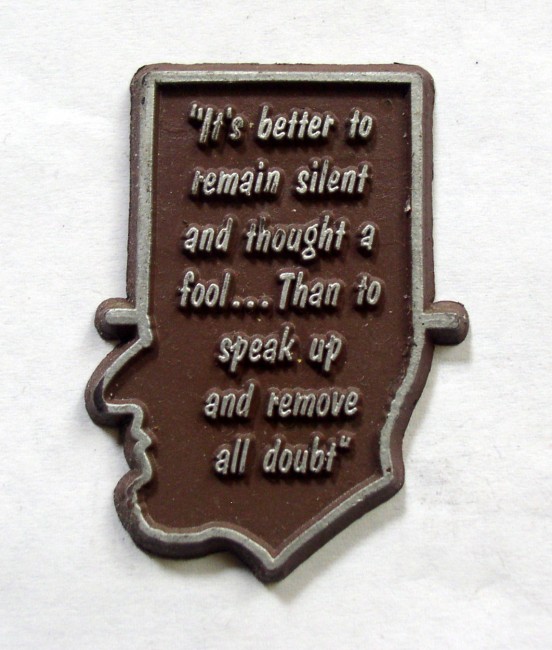 Magnet It's Better To Remain Silent And Thought A Fool
