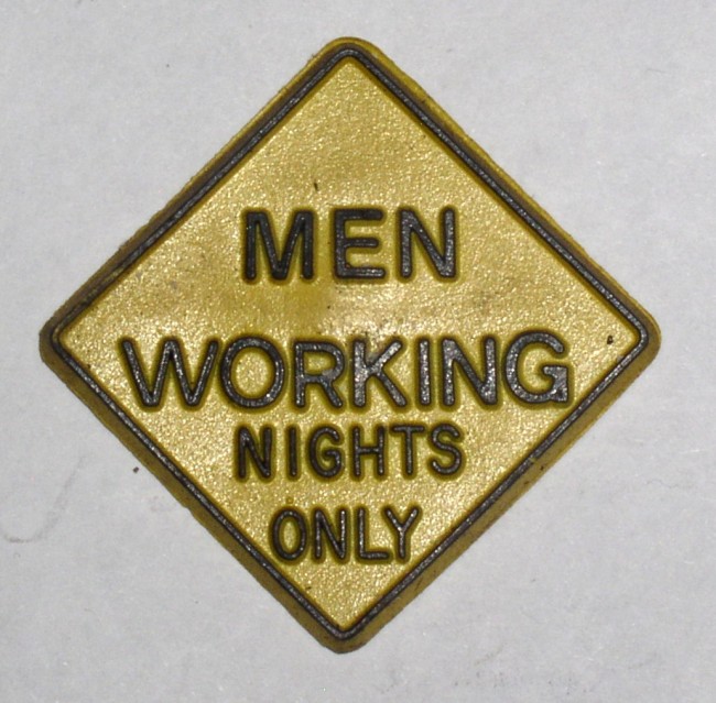 Men Working Nights Only