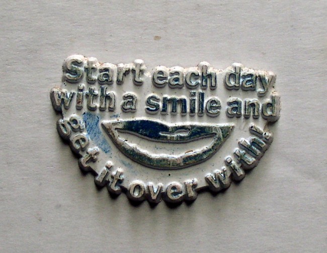 Start Each Day With A smile