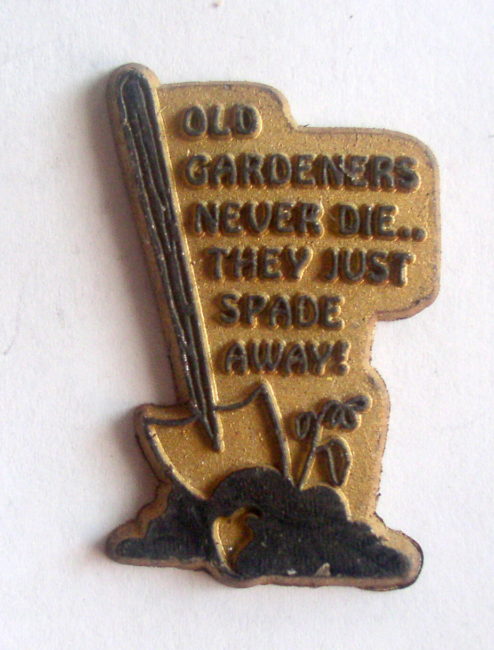 Old Gardeners Never Die 1