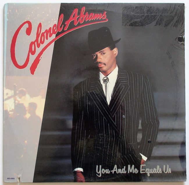 Colonel Abrams / You And Me Equals Us c/o LP sealed 1987