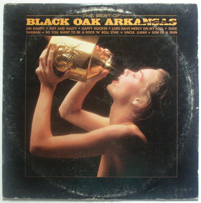 Black Oak Arkansas / Best Of Black Oak Arkansas LP vg+ 1977