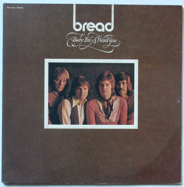 Bread / Baby I’m-A Want You LP vg 1972