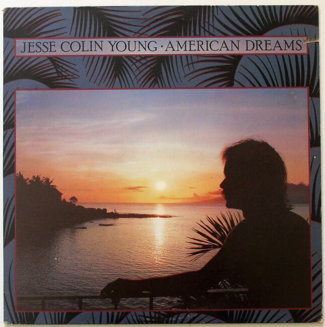 Young, Jesse Colin / American Dreams LP vg+ 1978