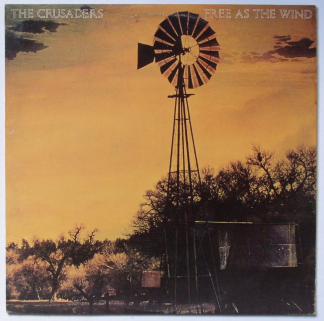 Crusaders / Free As The Wind LP vg+ 1977