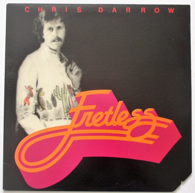 Darrow, Chris / Fretless (c/o) LP m- 1979