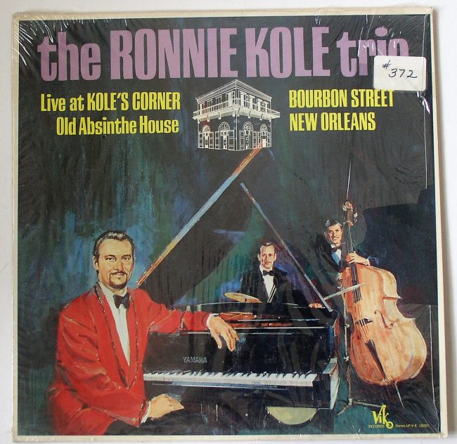 Kole, Ronnie Trio / Live At Kole’s Corner Old Absinthe House LP vg