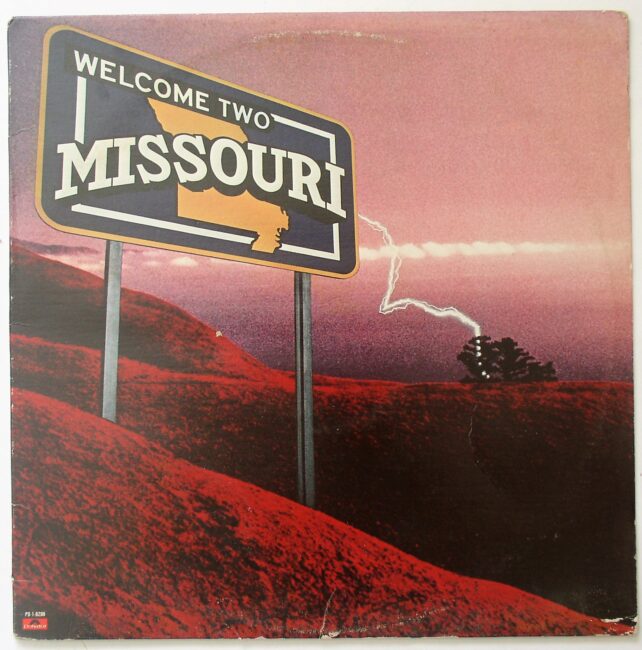 Missouri / Welcome Two Missouri LP vg 1979