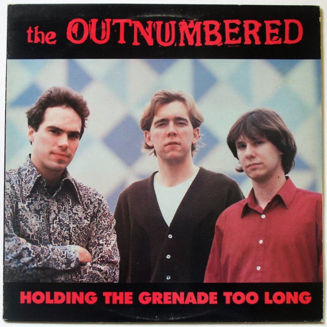 Outnumbered / Holding The Grenade Too Long LP vg+ 1986