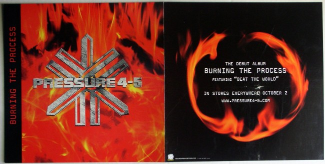 Pressure 4-5 / Burning The Process promo flat music advertising 2001