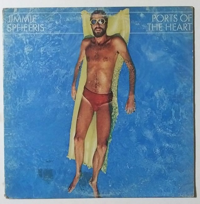 Spheeris, Jimmy / Ports Of The Heart LP vg+ 1976