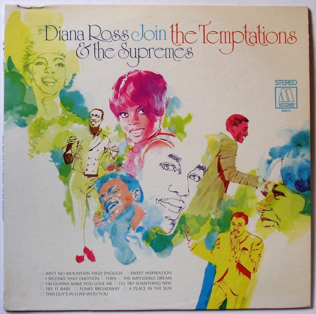 Diana Ross And The Supremes & The Temptations / Diana Ross & The Supremes Join T
