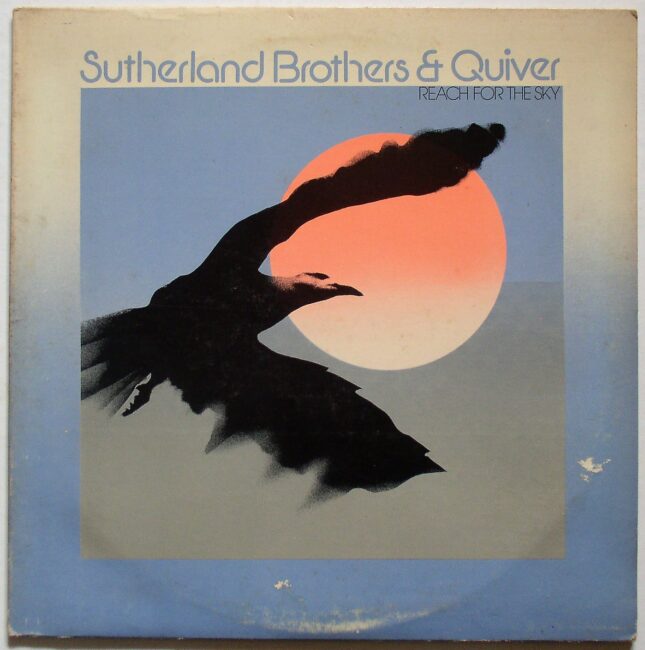Sutherland Brothers & Quiver / Reach For The Sky (NFS stamp) LP vg 1975